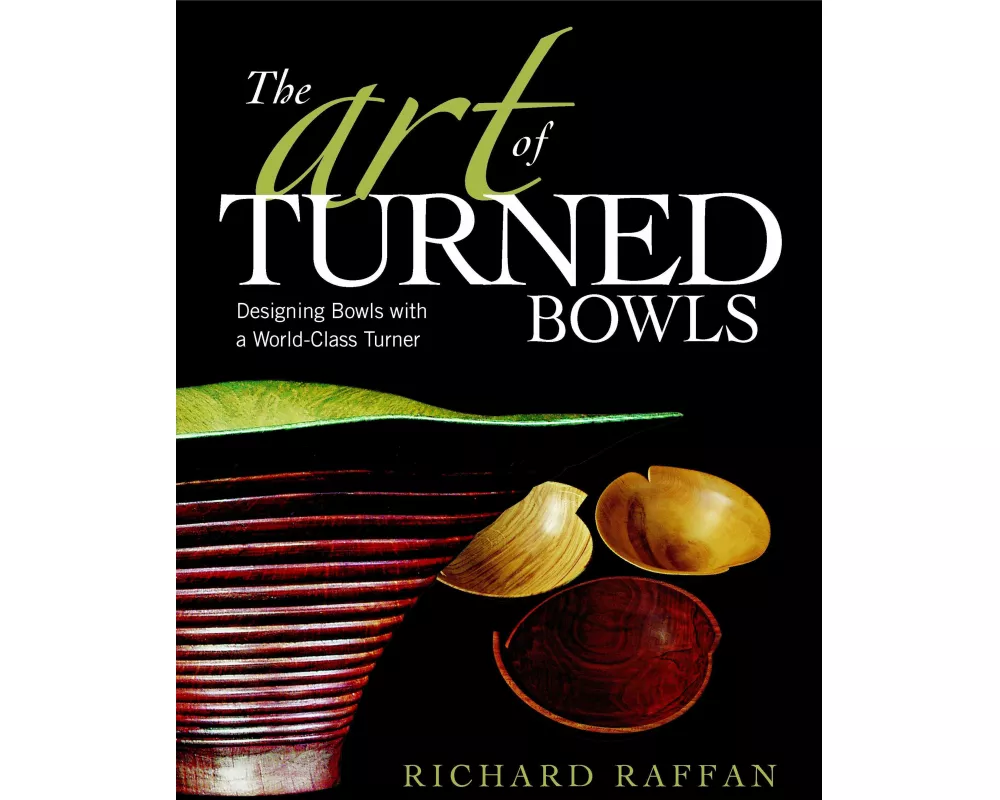 The Art of Turned Bowls