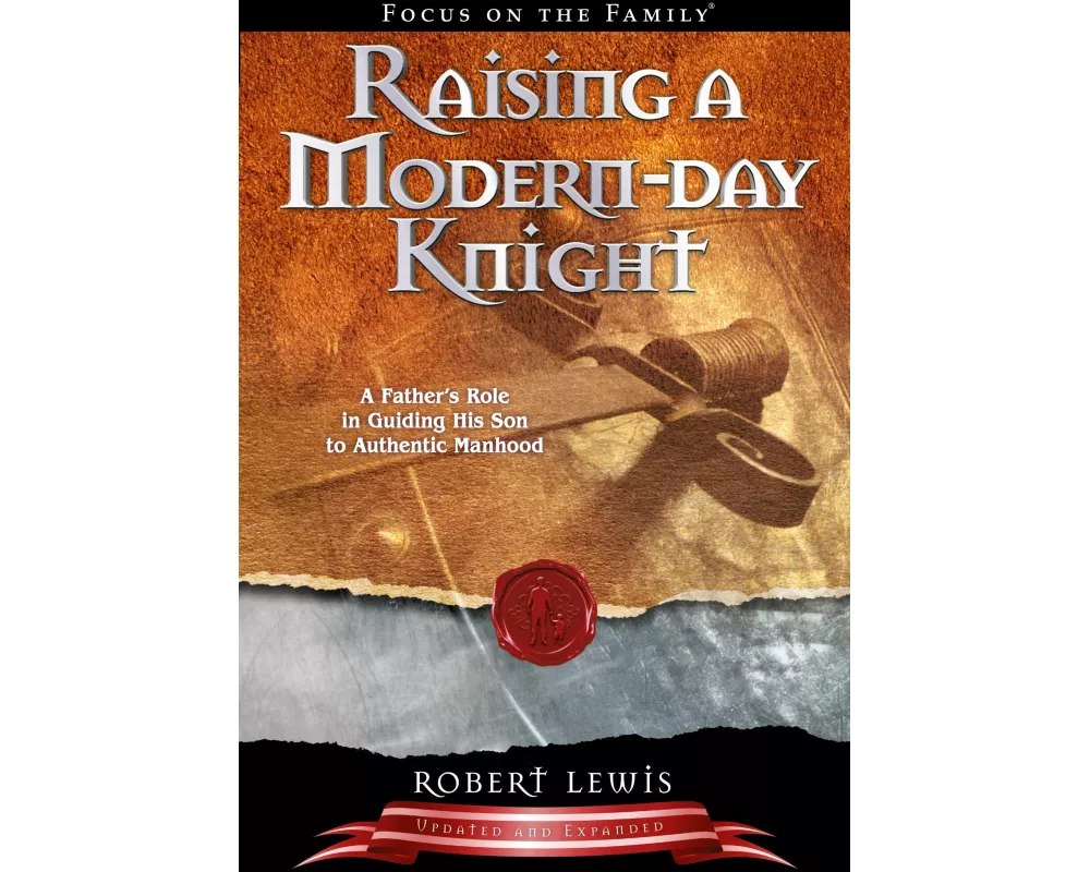 Raising A Modern-Day Knight