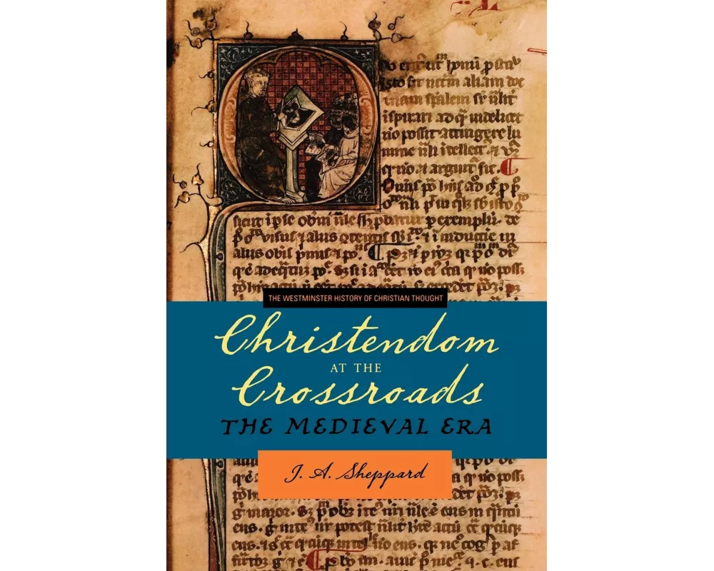 Christendom at the Crossroads