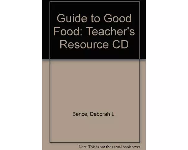 Guide to Good Food: Teacher's Resource CD
