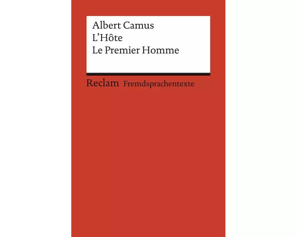 L'Hôte. Le Premier Homme