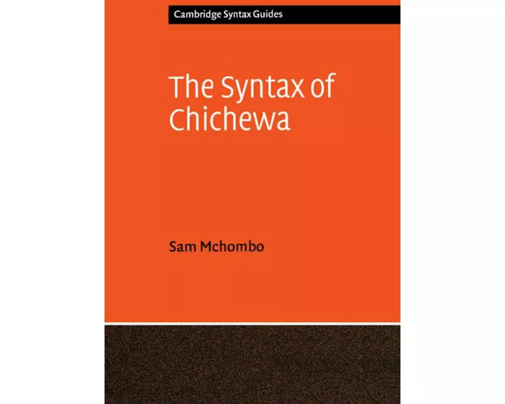 The Syntax of Chichewa