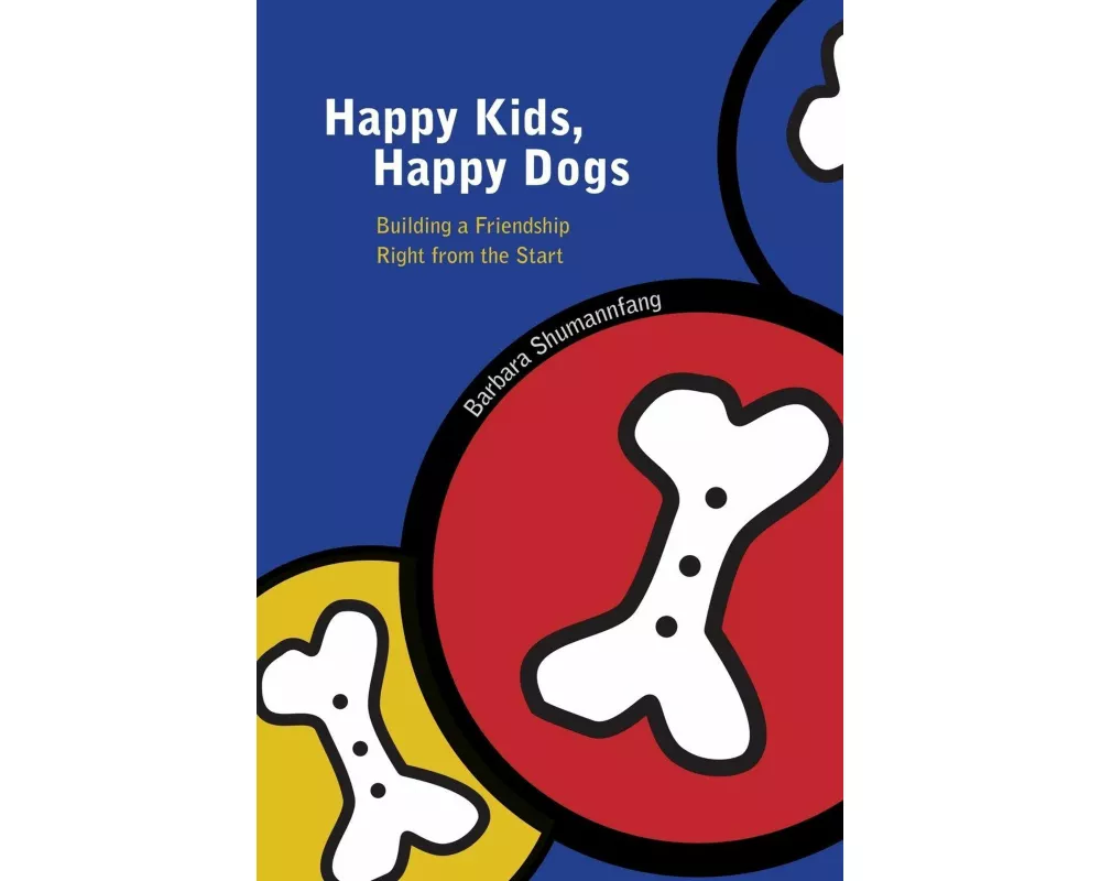 Happy Kids, Happy Dogs