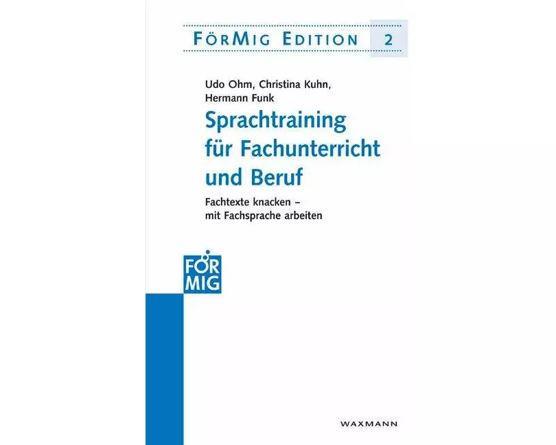 Sprachtraining für Fachunterricht und Beruf