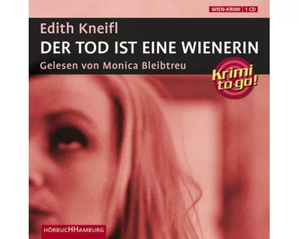 Krimi to go: Der Tod ist eine Wienerin