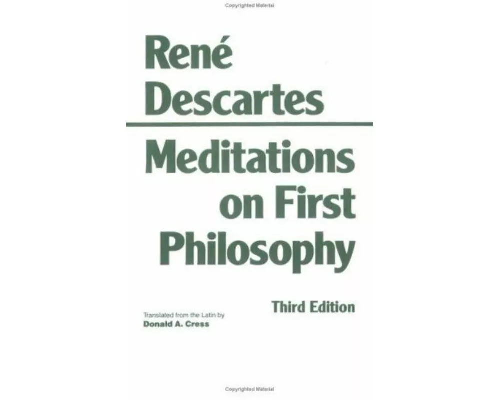 Meditations on First Philosophy