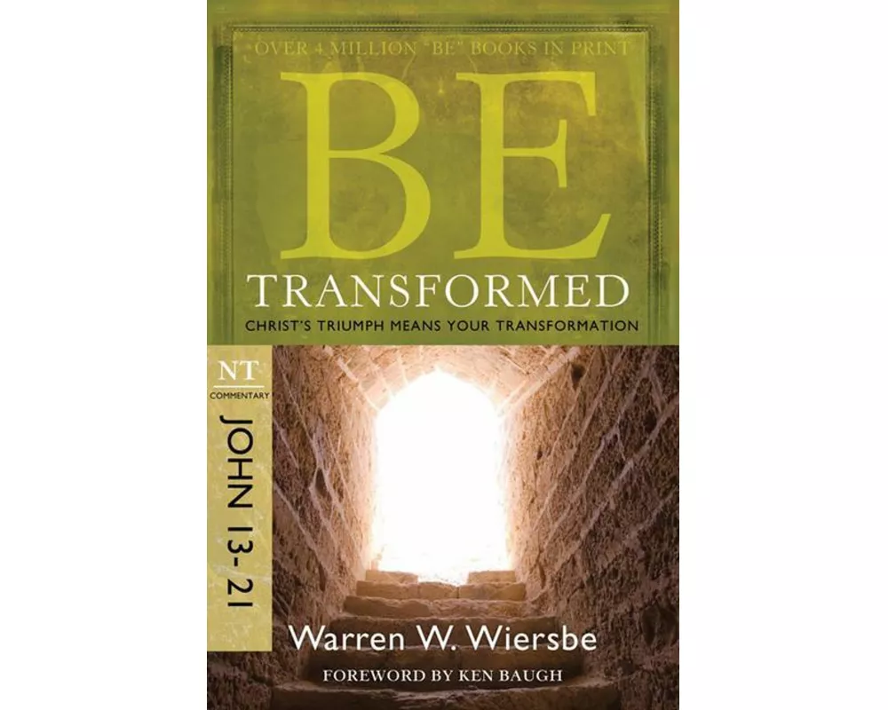 Be Transformed - John 13- 21