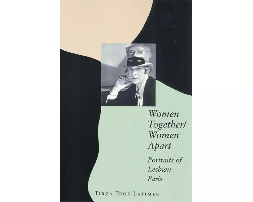 Women Together/Women Apart
