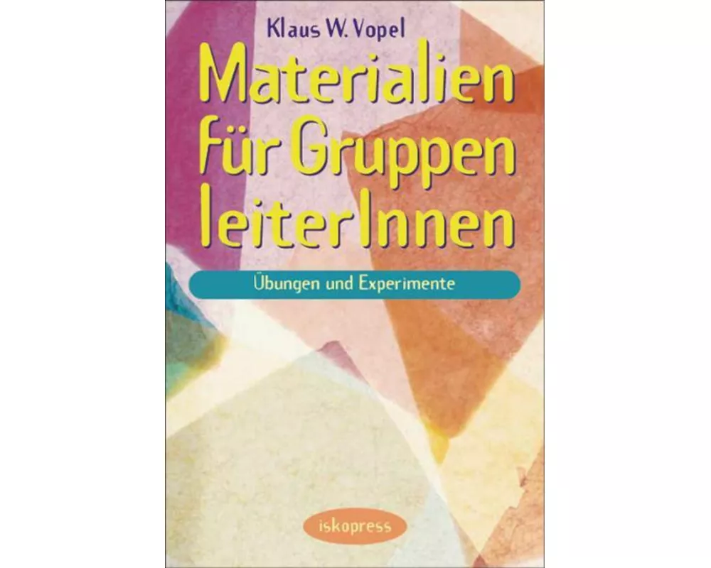 Materialien für GruppenleiterInnen