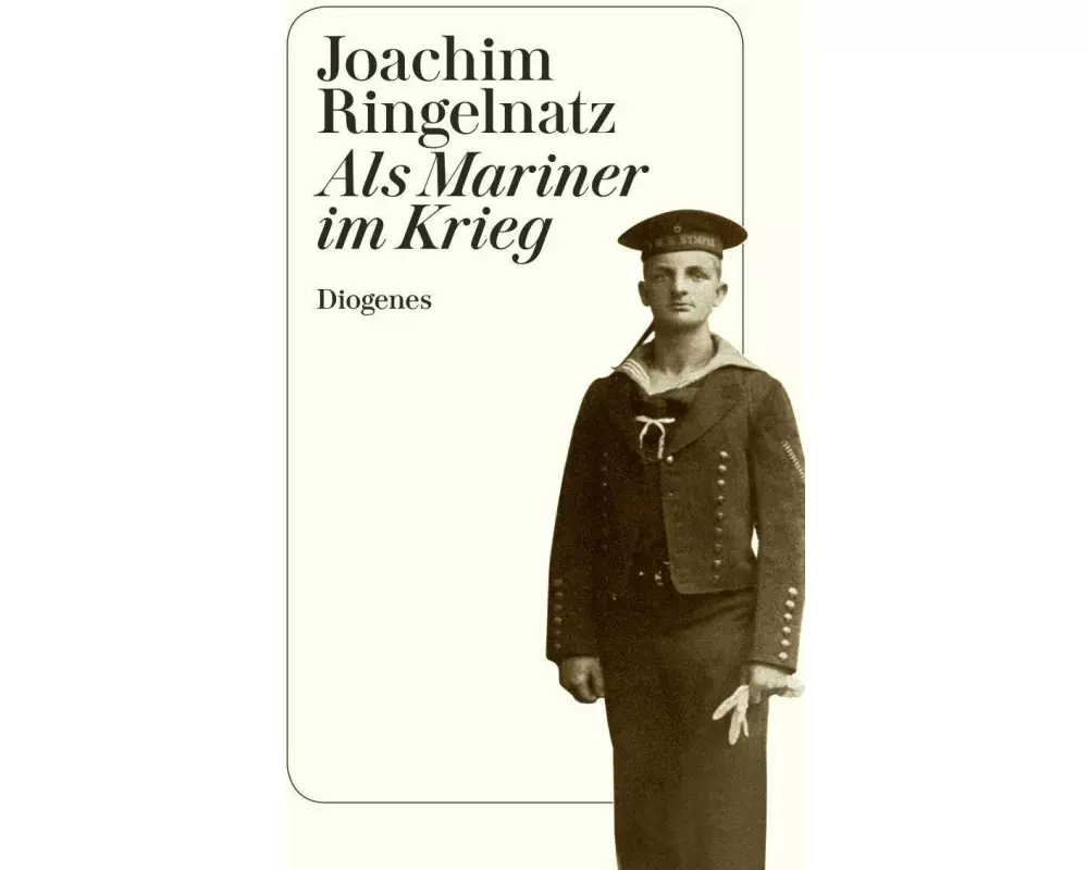 Als Mariner im Krieg