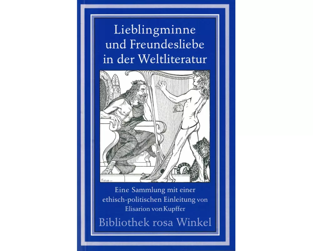 Lieblingminne und Freundesliebe in der Weltliteratur