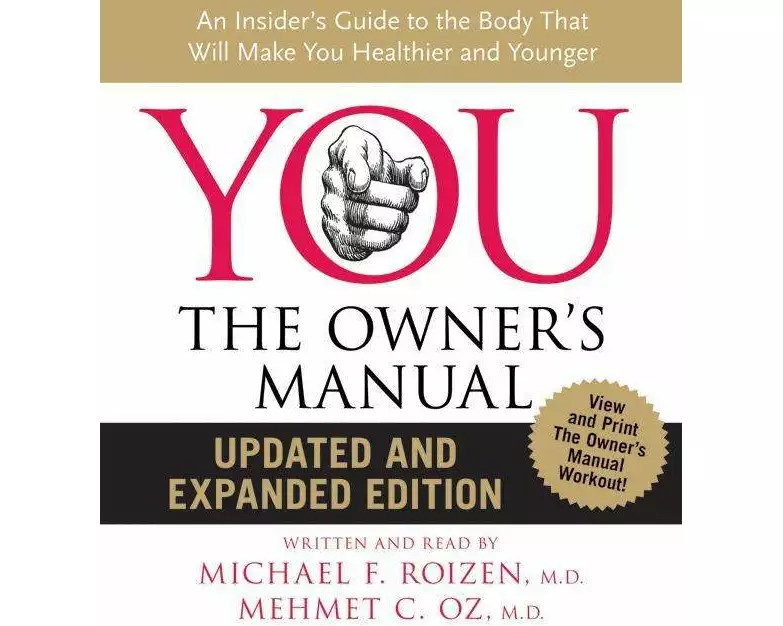 YOU: The Owner's Manual