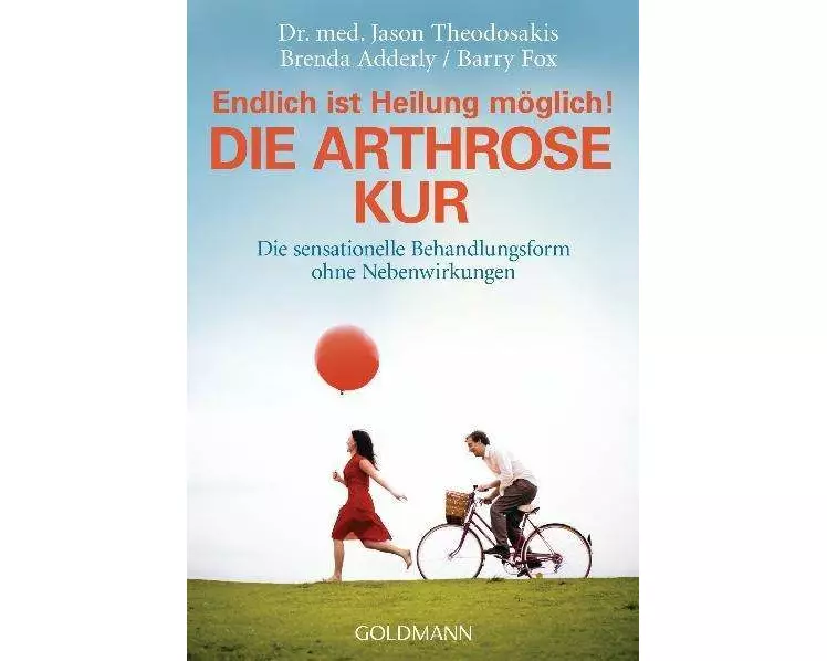 Die Arthrose Kur - Endlich ist Heilung möglich!
