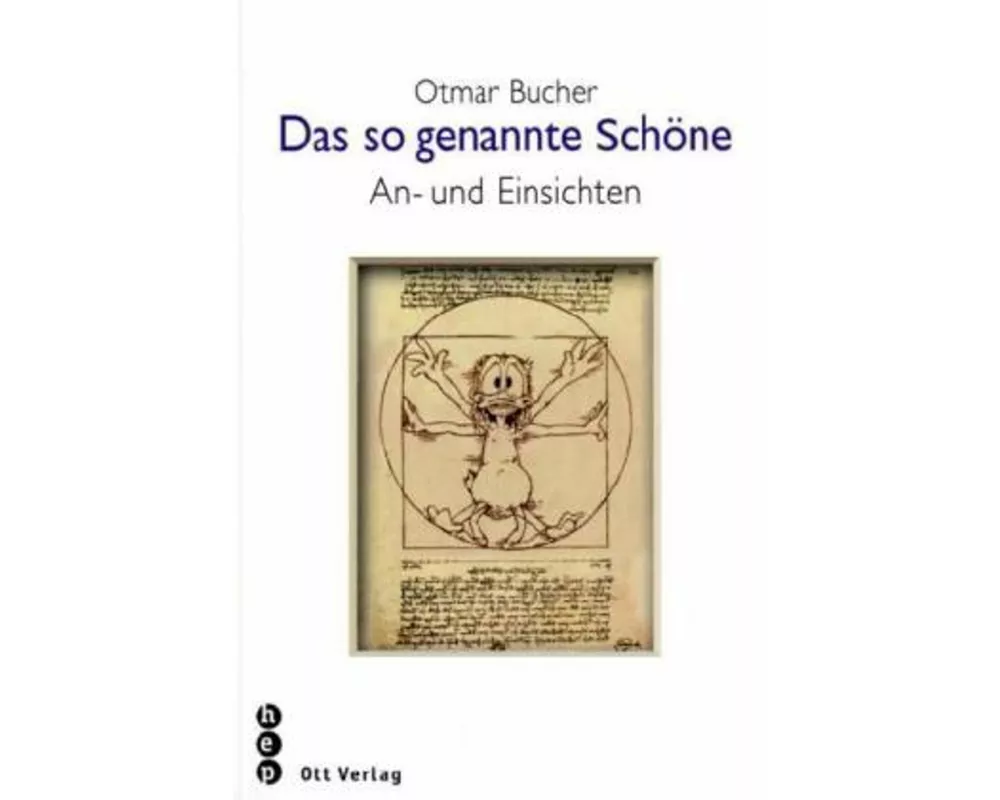 Das so genannte Schöne