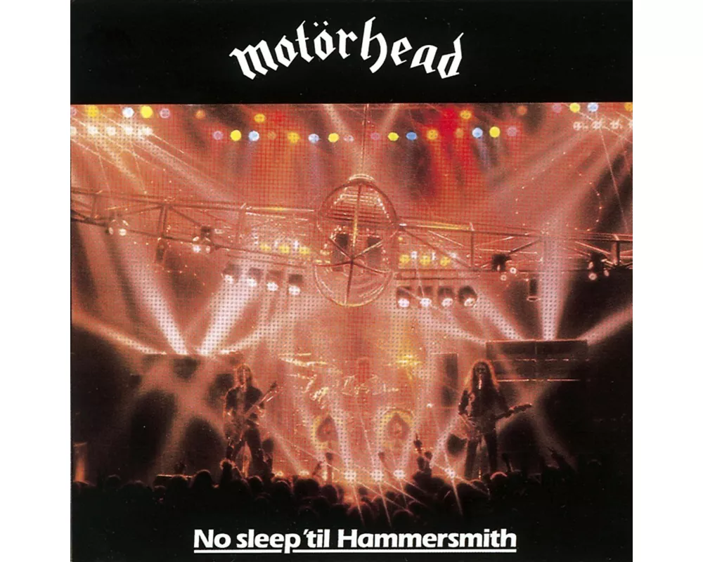 No Sleep 'Til Hammersmith