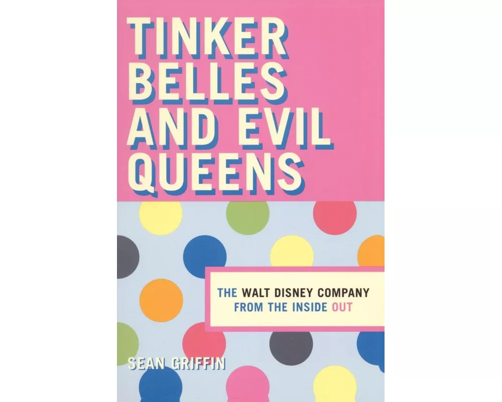 Tinker Belles and Evil Queens