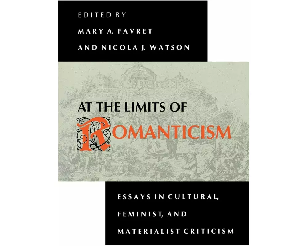 At the Limits of Romanticism