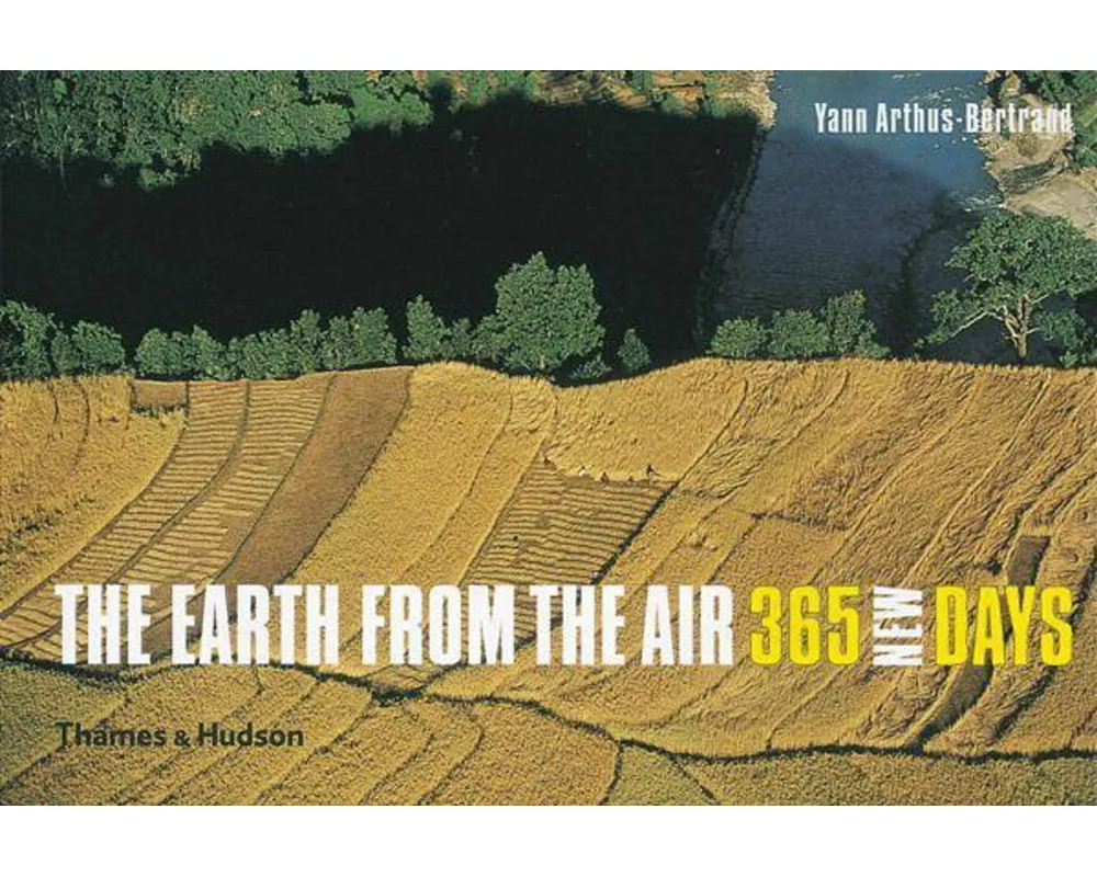 The Earth from the Air - 365 New Days