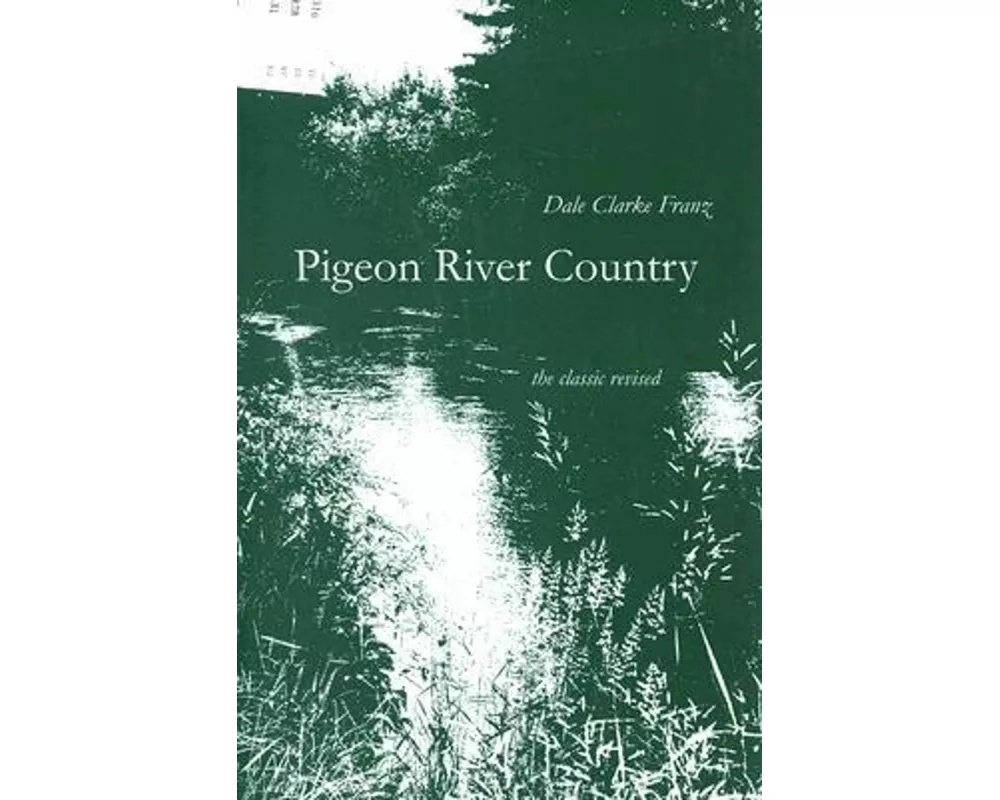 Pigeon River Country
