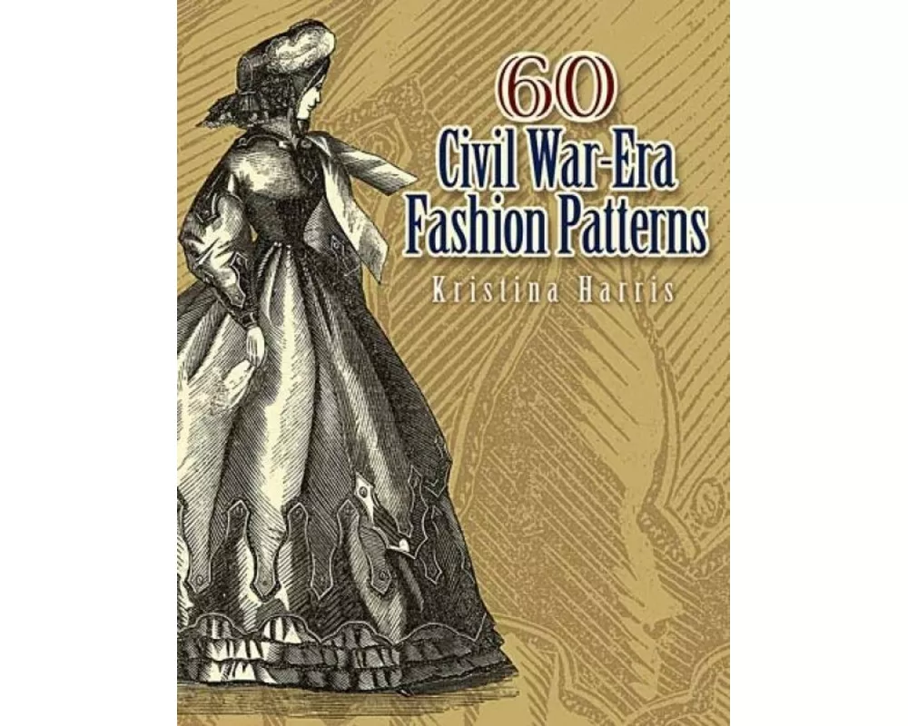 60 Civil War-Era Fashion Patterns