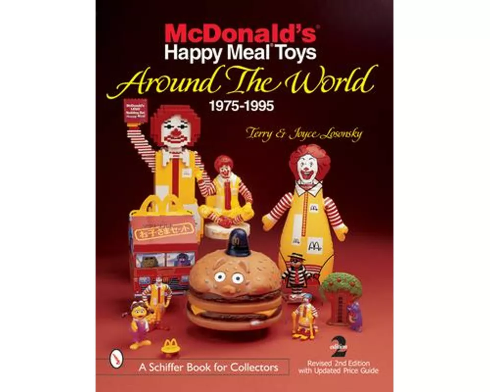 McDonald's(r) Happy Meal(r) Toys Around the World