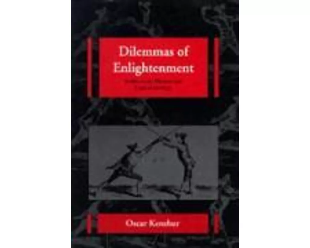Dilemmas of Enlightenment