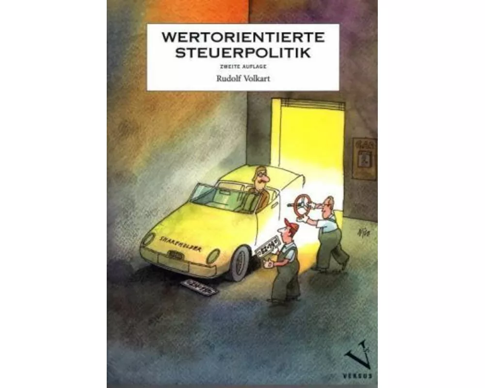 Wertorientierte Steuerpolitik