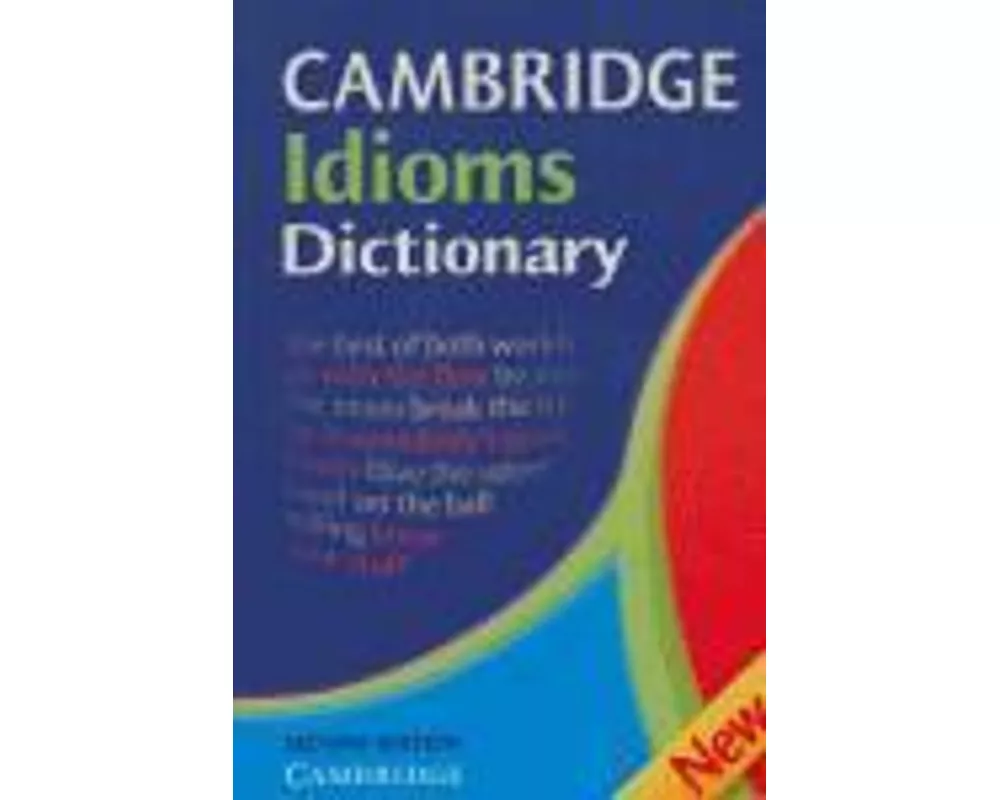 Cambridge Idioms Dictionary