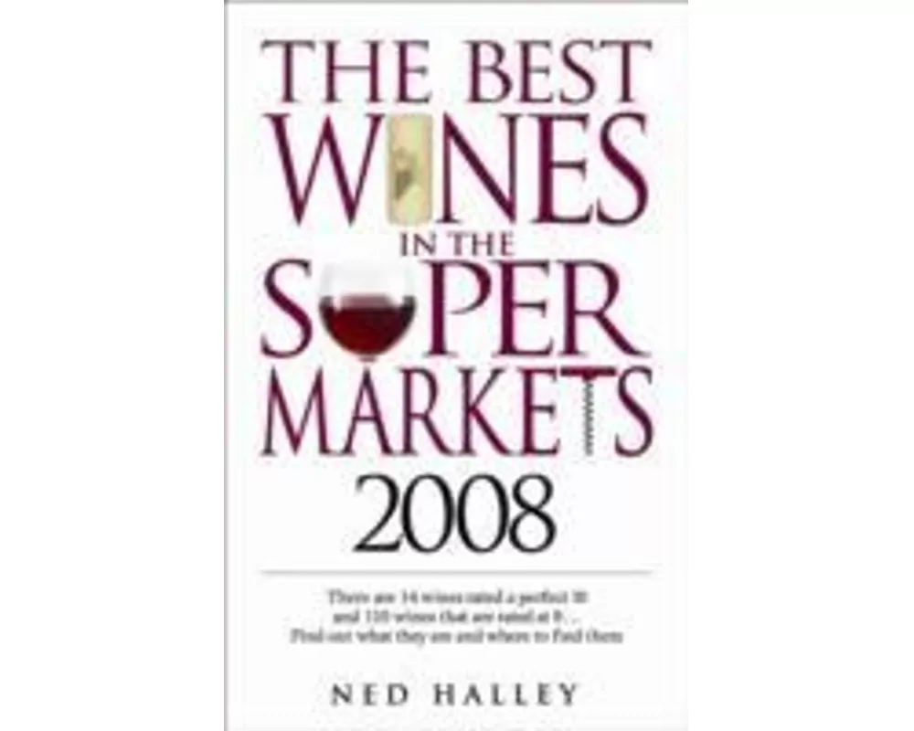 The Best Wines in the Supermarkets