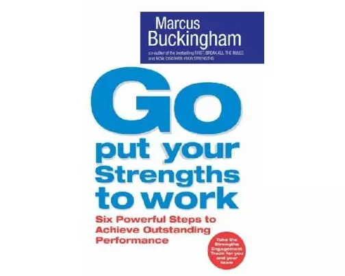 Go Put Your Strengths to Work