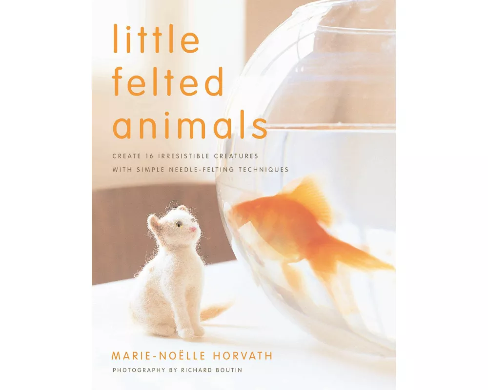 Little Felted Animals