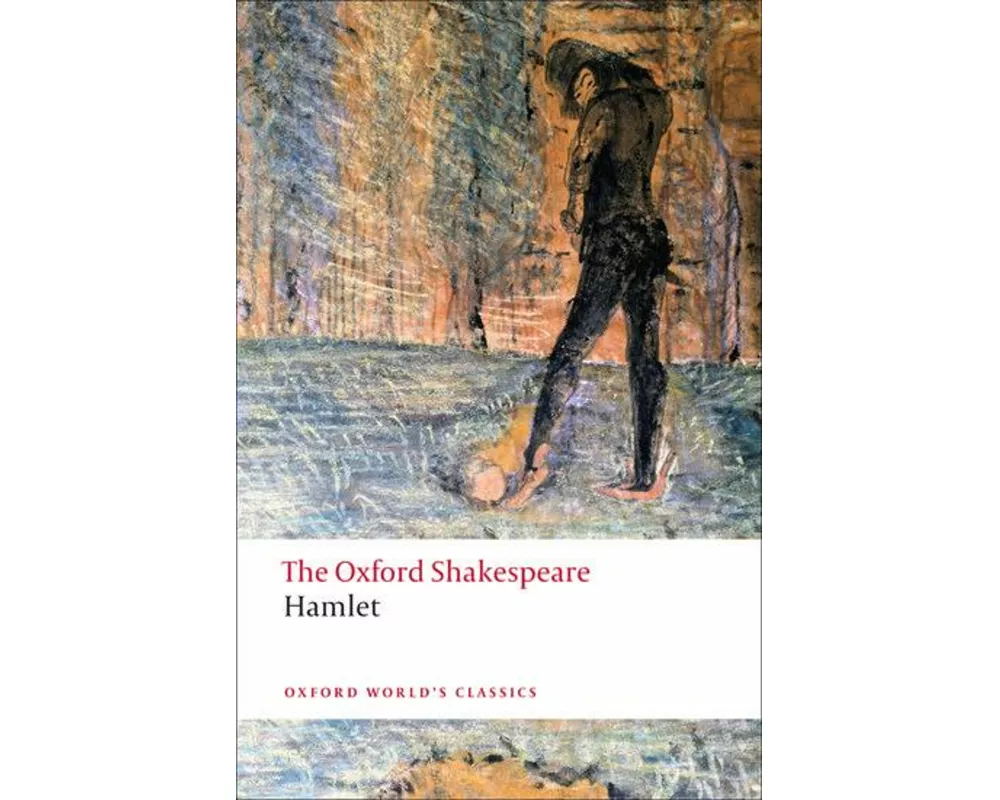 Hamlet: The Oxford Shakespeare