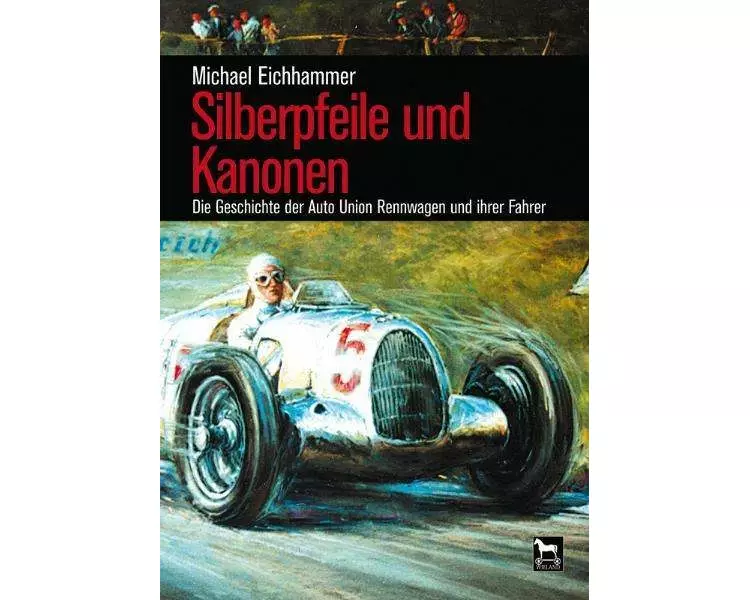 Silberpfeile und Kanonen
