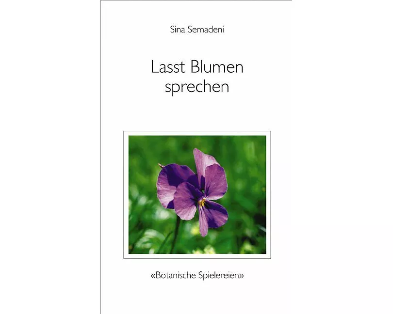 Lasst Blumen sprechen