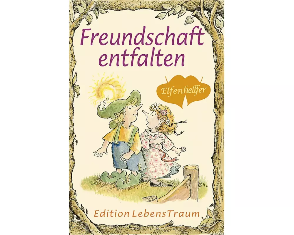 Freundschaft entfalten