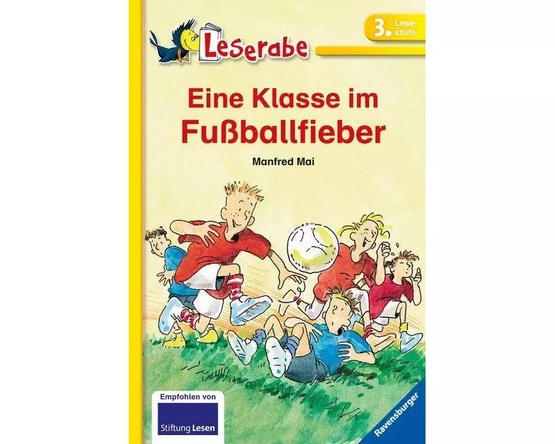 Leserabe Schulausgabe in Broschur - Eine Klasse im Fußballfieber