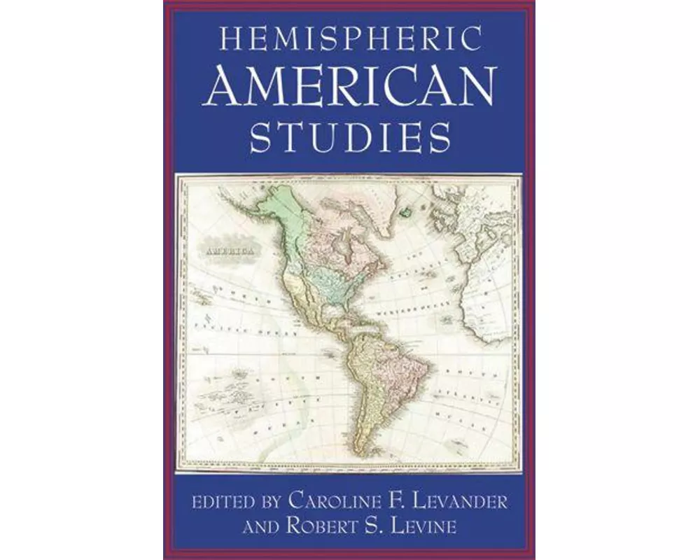 Hemispheric American Studies