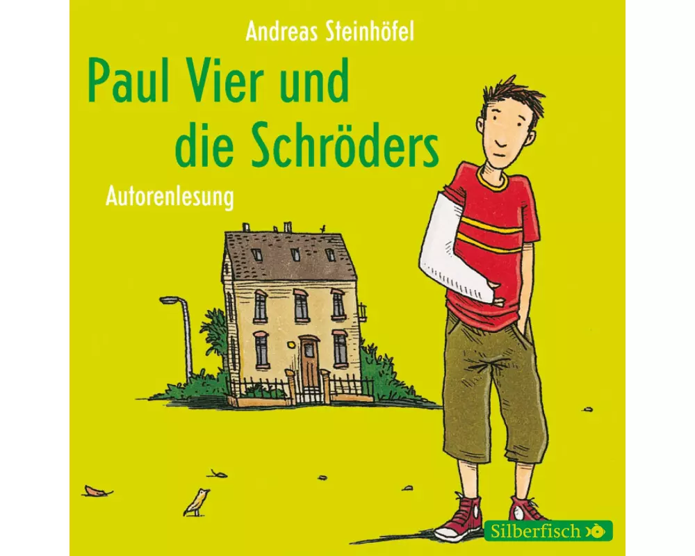 Paul Vier und die Schröders