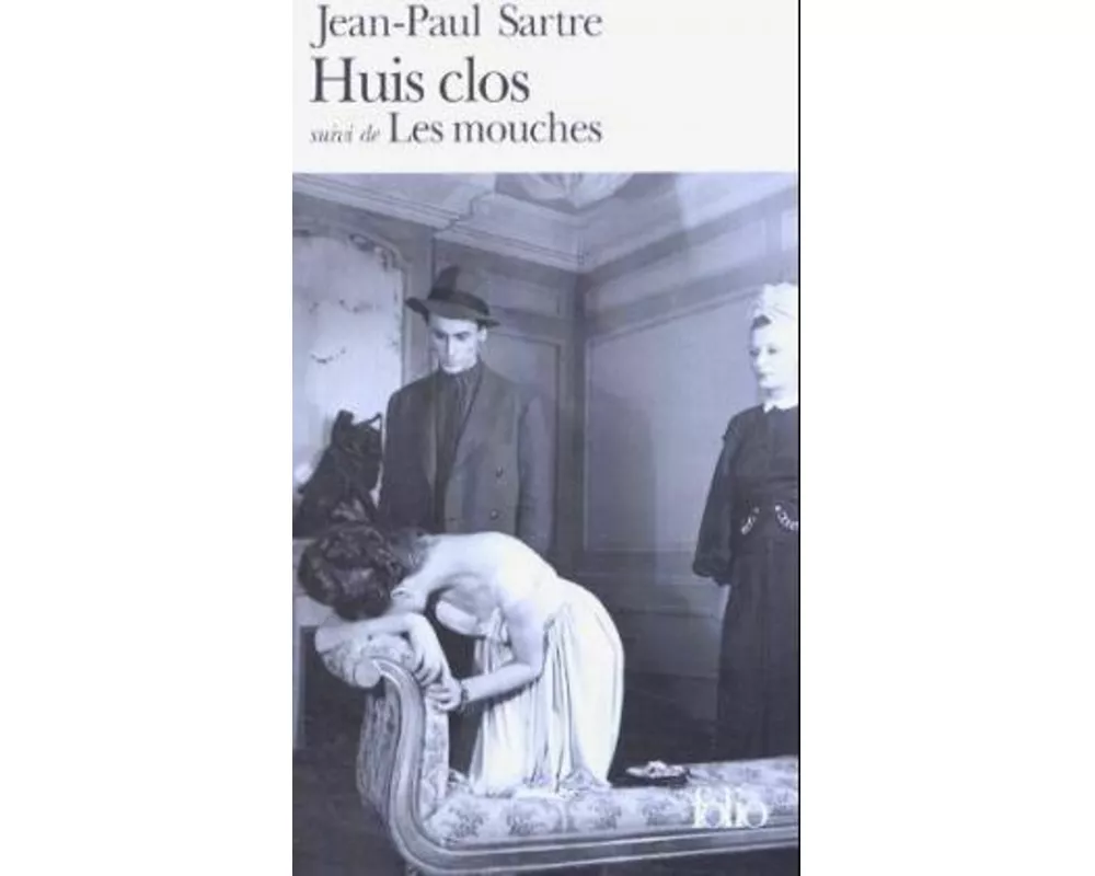 Huis clos / Les mouches