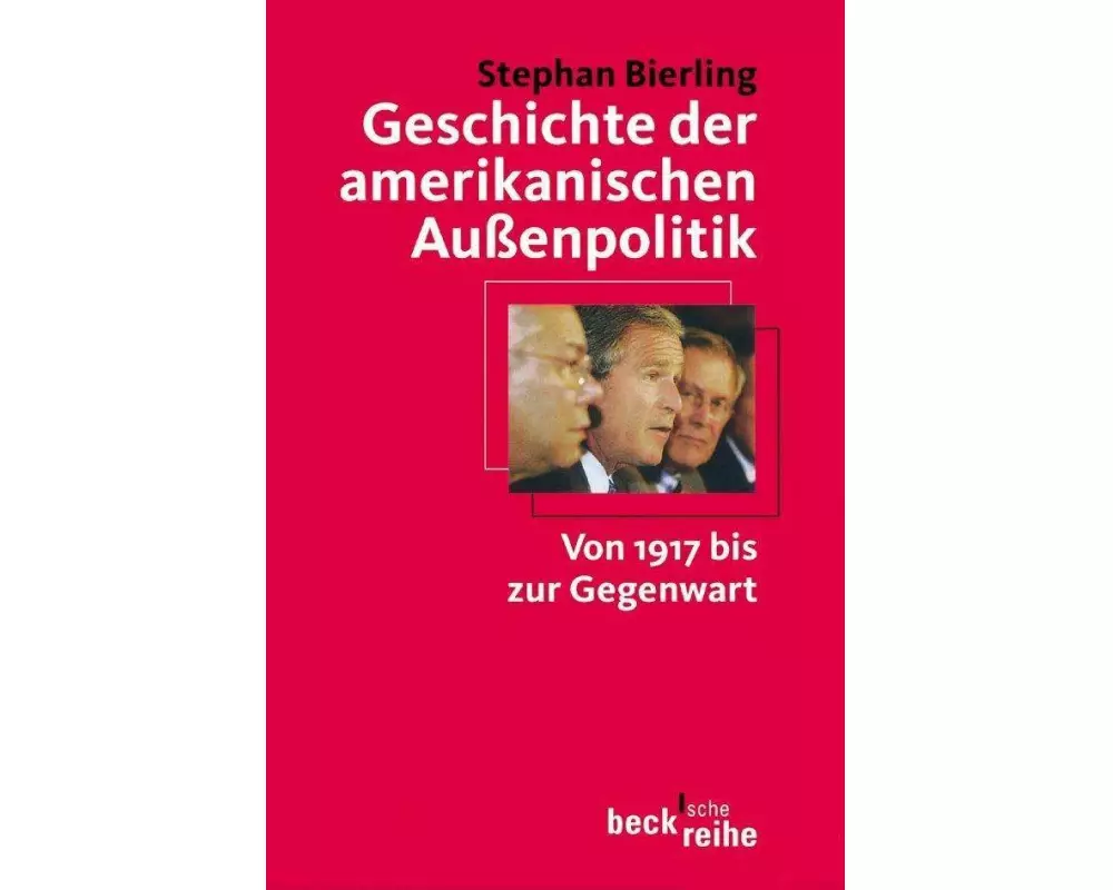 Geschichte der amerikanischen Außenpolitik