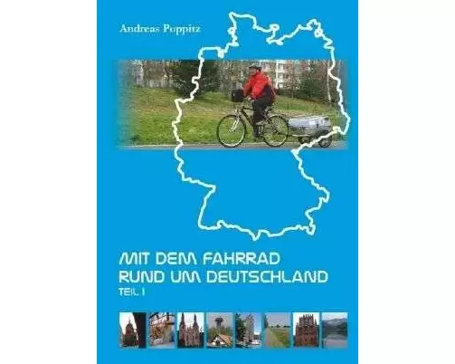 Mit dem Fahrrad rund um Deutschland 1