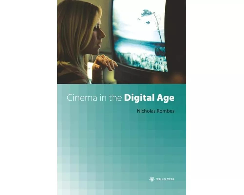 Cinema in the Digital Age