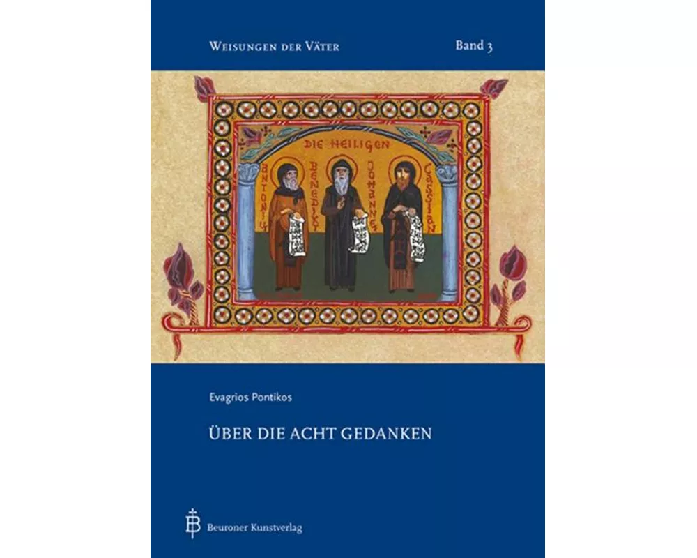 Evagrios Pontikos, Über die acht Gedanken