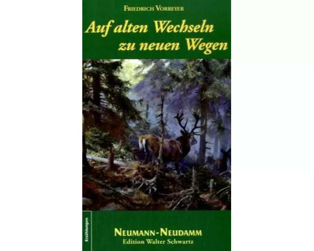 Auf alten Wechseln zu neuen Wegen