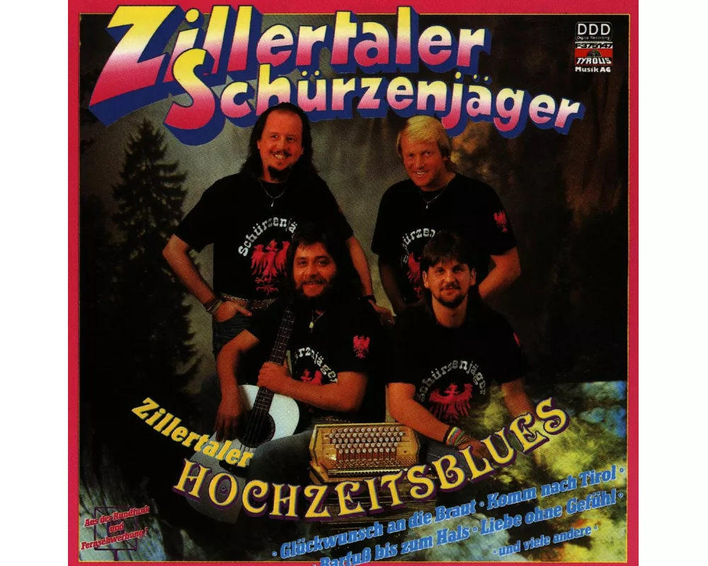 Zillertaler Hochzeitsblues