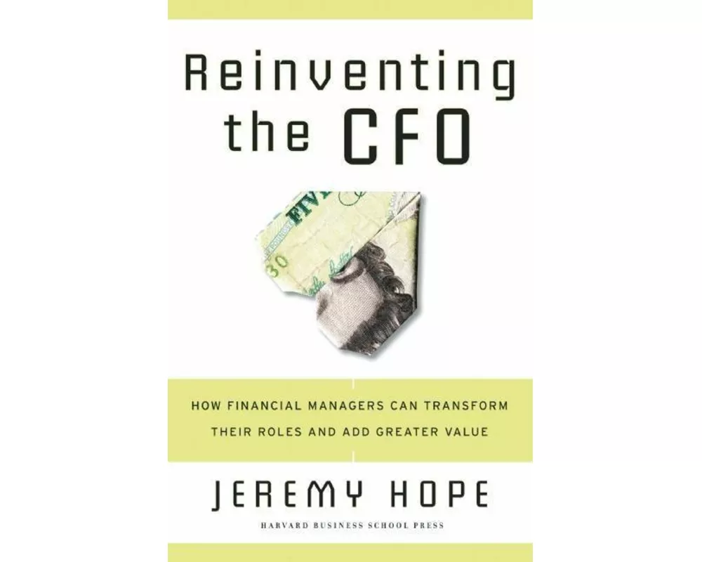 Reinventing The CFO