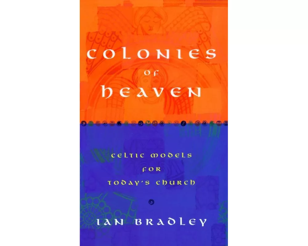 Colonies of Heaven