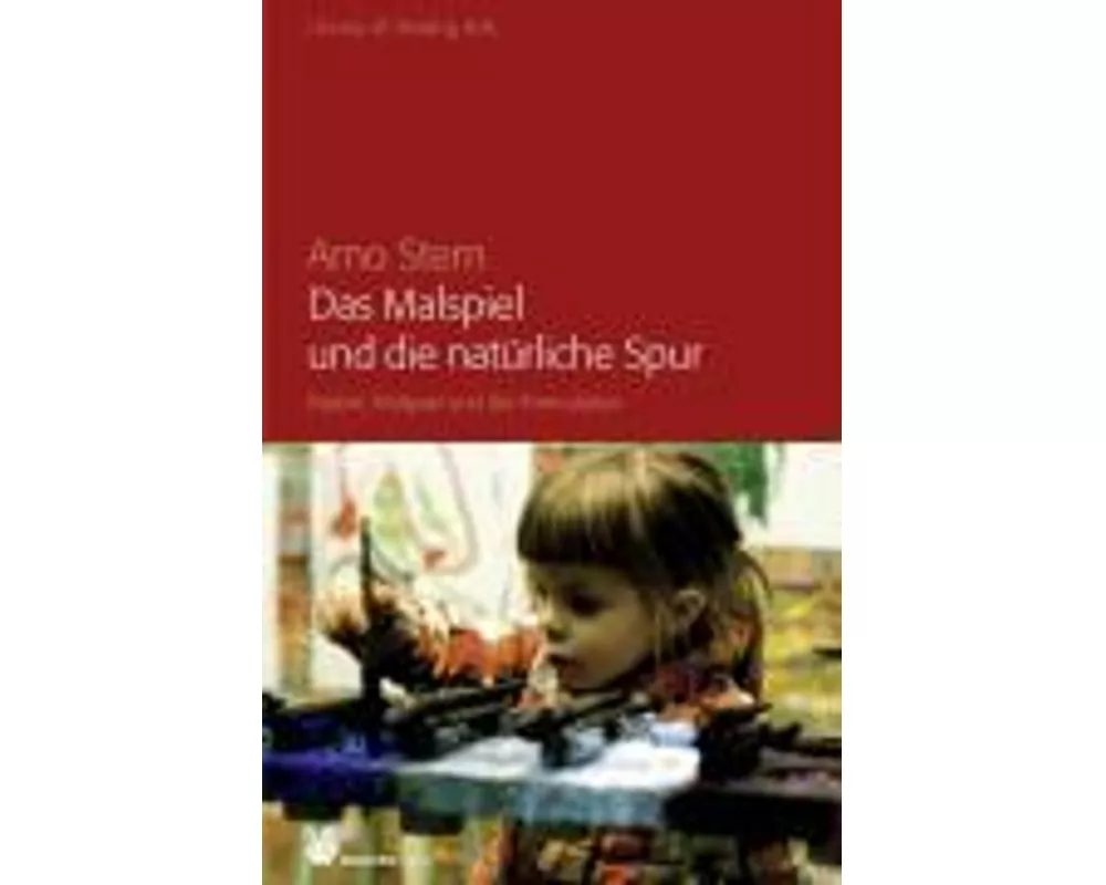 Das Malspiel und die natrliche Spur
