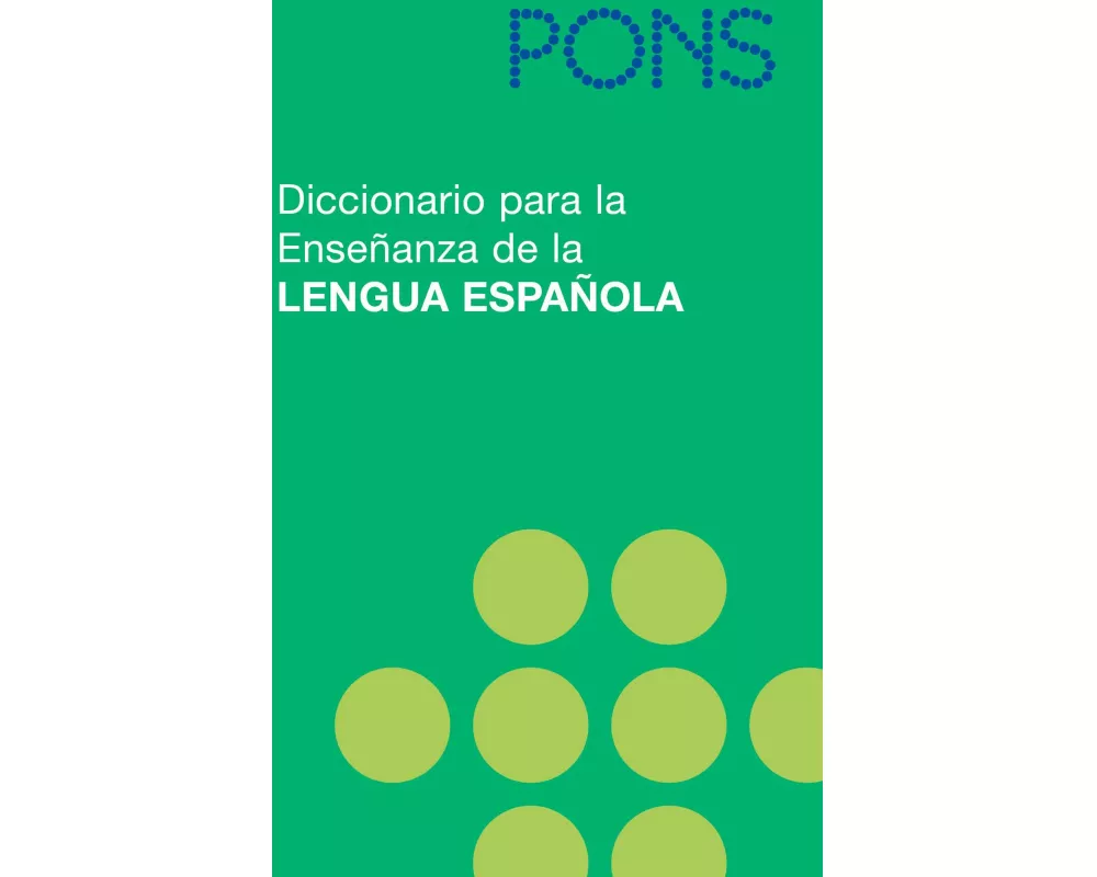 PONS Diccionario para la Ensenanza de la Lengua Espanola