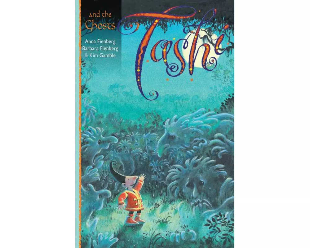 Tashi and the Ghosts